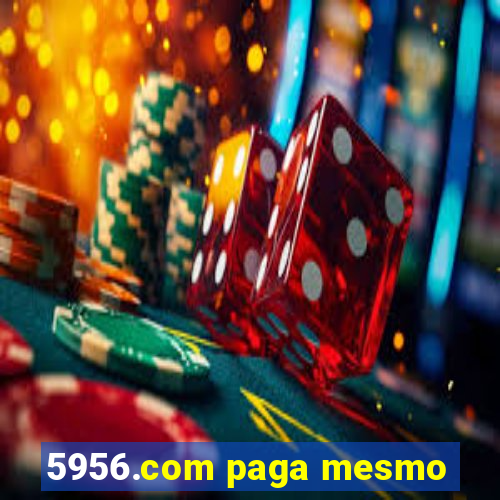 5956.com paga mesmo